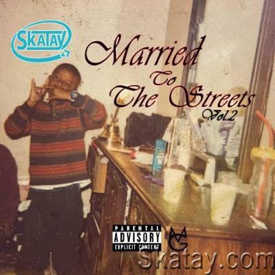 MontGang Boogie - Married To The Streets, Vol. 2 (2022)