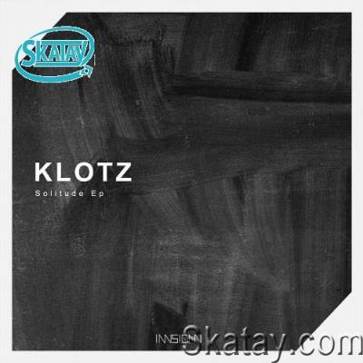 Klotz - Solitude EP (2022)