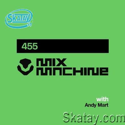 Andy Mart - Mix Machine 455 (2022-06-08)