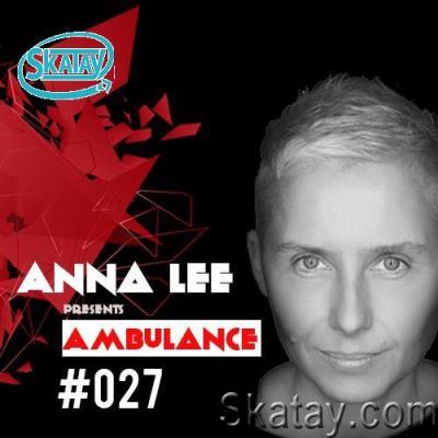 Anna Lee - Ambulance 027 (2022-06-08)