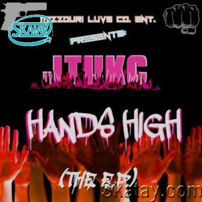 JTuKC - Hands High (2022)