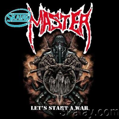 Master - Let's Start a War (2022)