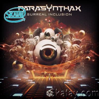 Parasynthax - Surreal Inclusion (2022)