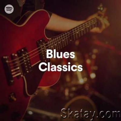 VA - Blues Classics (2022)