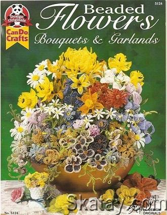 Beaded Flowers, Bouquets, & Garlands (2001)