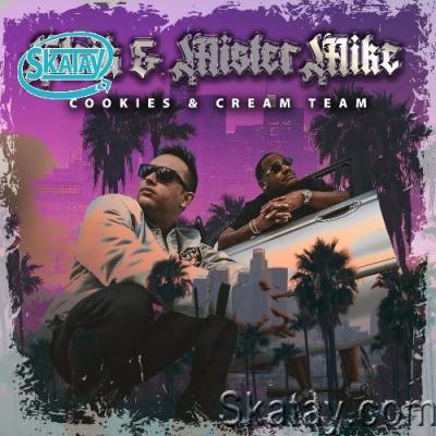 Mister Mike & Ctrik - Cookies & Cream Team Deluxe (2022)