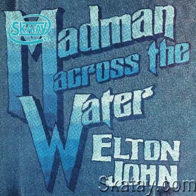 Elton John - Madman Across The Water (Deluxe Edition) (2022)