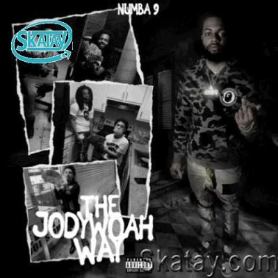 Numba 9 - The JodyWoah Way (2022)