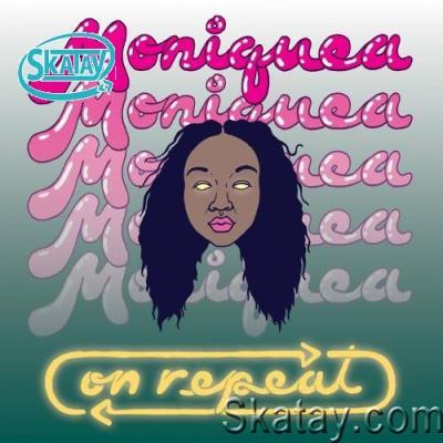 Moniquea - On Repeat (2022)