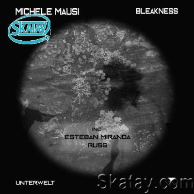 Michele Mausi - Bleakness (2022)