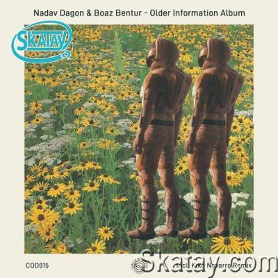 Nadav Dagon & Boaz Bentur - Older Information (2022)