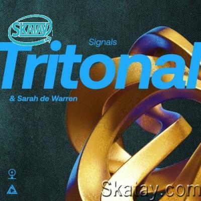 Tritonal & Sarah De Warren - Signals (2022)