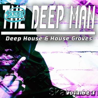 The Deep Man, Vol. 3 - Deep House & House Grooves (Compilation) (2022)