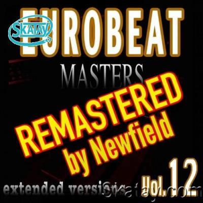 Eurobeat Masters Vol. 12 Remastered by Newfield (2022)