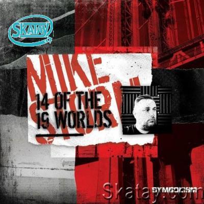 Mike Storm - 14 Of The 19 Worlds (2022)