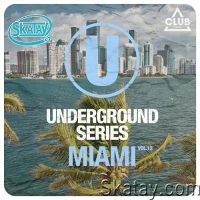 Underground Series Miami, Vol. 12 (2022)