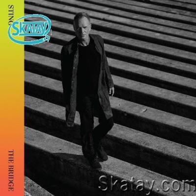 Sting - The Bridge (Super Deluxe) (2022)