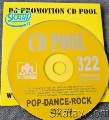 DJ Promotion CD Pool Pop/Dance 322 (2022)