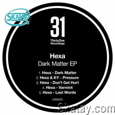 HEXA - Dark Matter EP (2022)