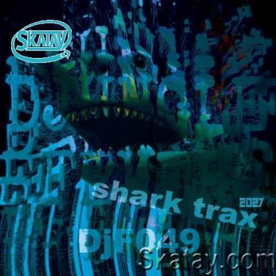 Dr. Walker - Shark Trax 2027 (2022)