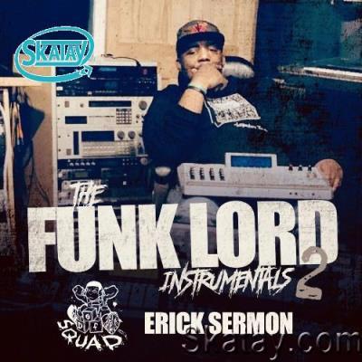 Erick Sermon - The Funk Lord Instrumentals 2 (2022)