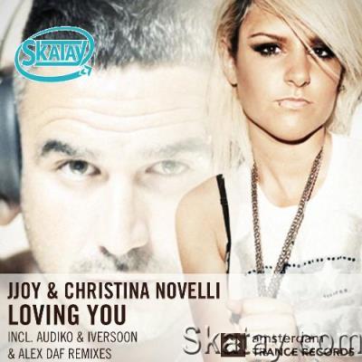 JJoy ft Christina Novelli - Loving You (2022)