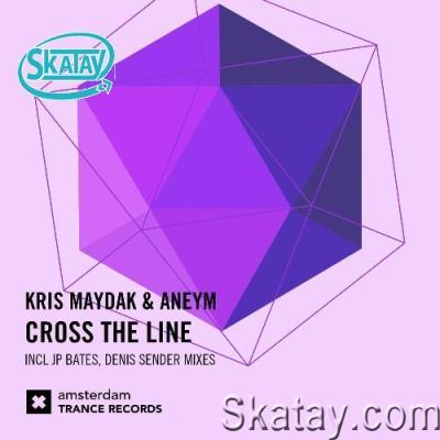 Kris Maydak & Aneym - Cross The Line (2022)
