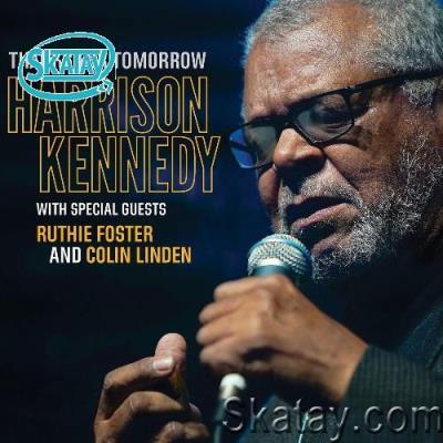 Harrison Kennedy - Thanks for Tomorrow (2022)