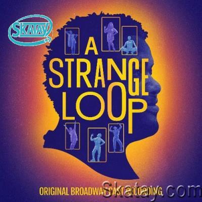 A Strange Loop (Original Broadway Cast Recording) (2022)