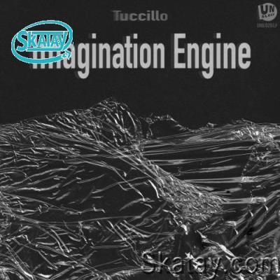 Tuccillo - Imagination Engine (2022)