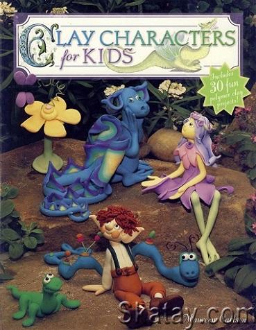 Clay Characters for Kids (2004)