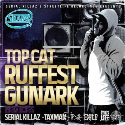 Top Cat - Ruffest Gunark EP (2022)