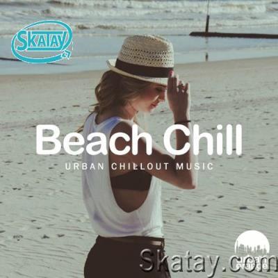 Beach Chill: Urban Chillout Music (2022)