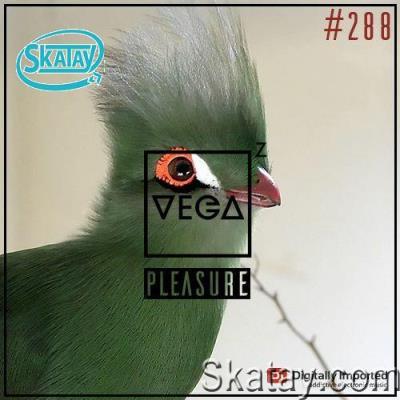Vega Z - Pleasure 288 (2022-06-22)