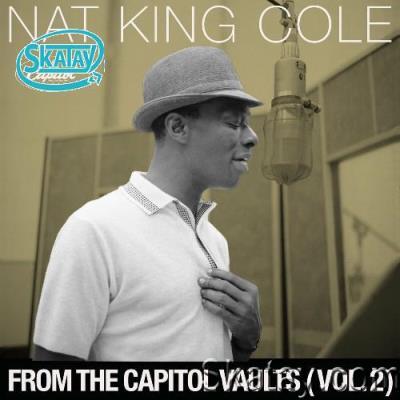 Nat King Cole - From The Capitol Vaults (Vol. 2) (2022)