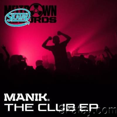 Manik (Nz) - The Club (2022)