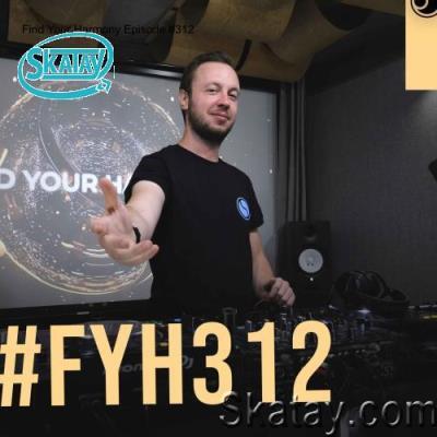 Andrew Rayel - Find Your Harmony 312 (2022-06-22)