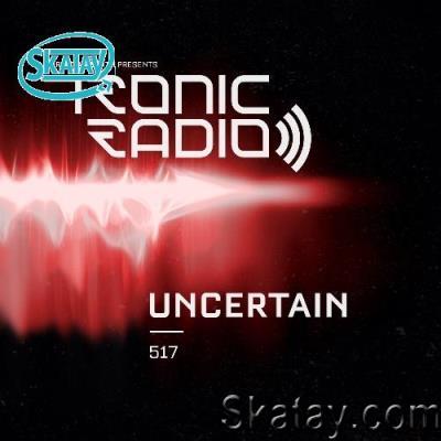 Uncertain - Tronic Podcast 517 (2022-06-23)