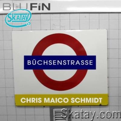 Chris Maico Schmidt - Buechsenstrasse EP (2022)