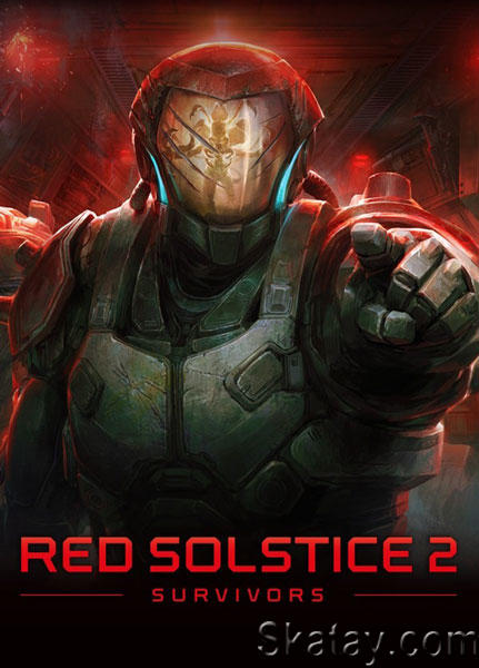 Red Solstice 2: Survivors v.2.66 + DL (2021/RUS/ENG/RePack by Pioneer)