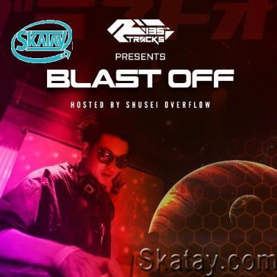 Shusei Overflow - R135 Presents Blast Off 127 (2022-06-24)