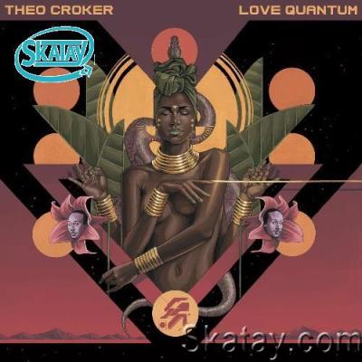 Theo Croker - Love Quantum (2022)