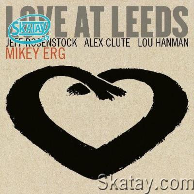 Mikey Erg - Love At Leeds (2022)