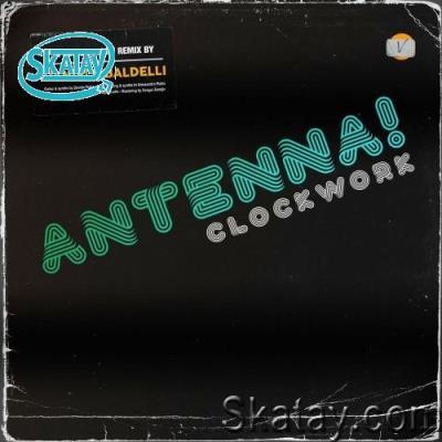 Antenna! - Clockwork (2022)