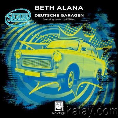 Beth Alana - Deutsche Garagen (2022)
