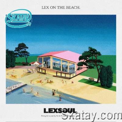 Lexsoul Dancemachine - Lex On The Beach (2022)