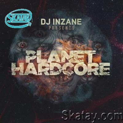 DJ Inzane - Planet Hardcore 003 (2022-06-25)