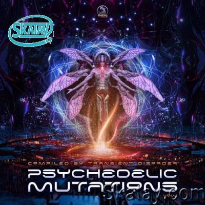 Psychedelic Mutations, Vol. 04 compiled by Transient Disorder (2022)