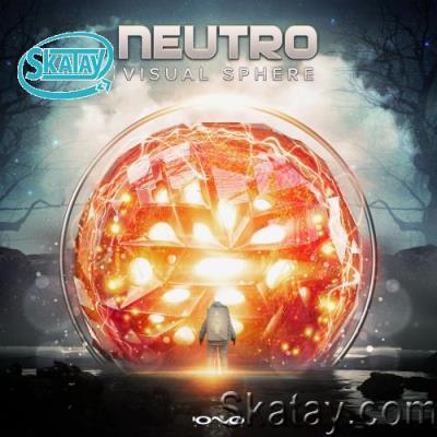 Neutro - Visual Sphere (2022)
