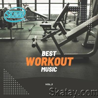 Best Workout Music, Vol.3 (2022)